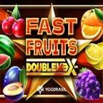Fast Fruits Doublemax